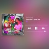 You Dont Love Me - Single