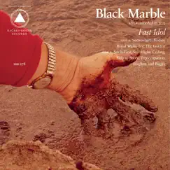 Fast Idol by Black Marble album reviews, ratings, credits