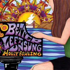 Better Left Unsung by Holly Bowling album reviews, ratings, credits