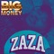 ZaZa - BigMoneyGuap lyrics