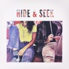 Hide and Seek - Single