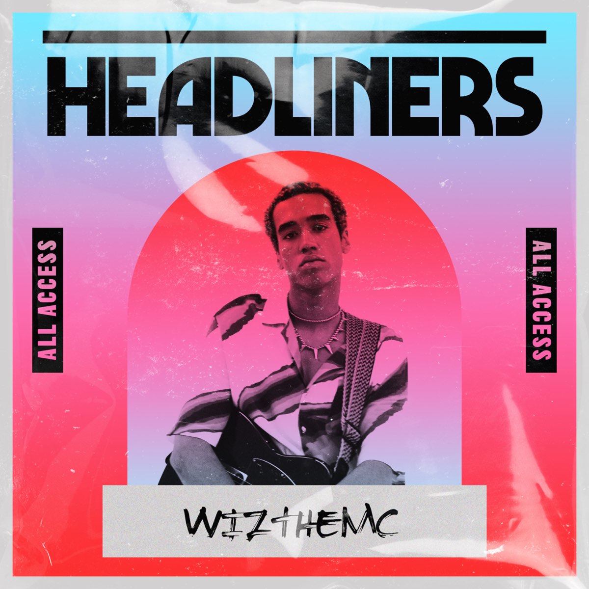 ‎HEADLINERS: WizTheMc by WizTheMc on Apple Music