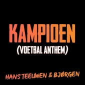 Kampioen (Voetbal Anthem) artwork