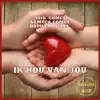 Stream & download Ik Hou Van Jou - Single