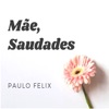 Mãe, Saudades - Single