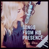 Songs from His Presence artwork