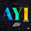 Ayi (Live) [feat. Gilou] - Single
