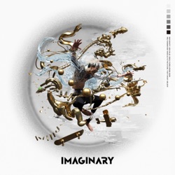 Imaginary (feat. キンブラ)