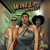 Wine up myself artwork