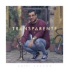 Transparente, 2018