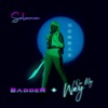 Badder / On My Way - Single