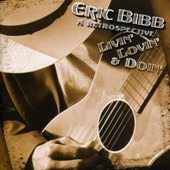 Eric Bibb - Don't Ever Let Nobody Drag Your Spirit Down