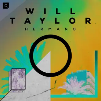 Hermano (Extended Mix) by Will Taylor (UK) song reviws