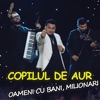 Oameni Cu Bani, Milionari - Single