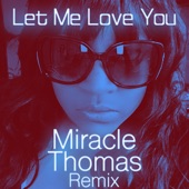 Let Me Love You (Rob Hardt Remix) artwork