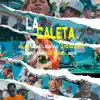La Caleta (feat. Racing El Desacatao, FL La Voz Que Da Nota, Jumper La Fiera & Joan SF) [Remix] [Remix] - Single album lyrics, reviews, download