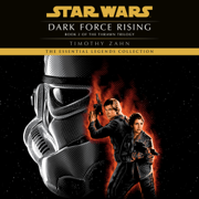 Dark Force Rising: Star Wars Legends (The Thrawn Trilogy) (Unabridged)