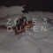 Zone 3 Queen - Pye lyrics