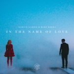 In the Name of Love