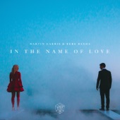 Martin Garrix - In the Name of Love