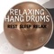 Hang Drum (Mantra) - New Age Circle lyrics