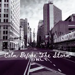 Calm Before the Storm Song Lyrics