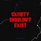 Sxciety Shouldn't Exist - SC4Z lyrics