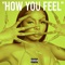 How You Feel - Asianae lyrics