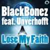 Lose My Faith (feat. Unverhofft) - EP