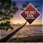 You Don't Know artwork
