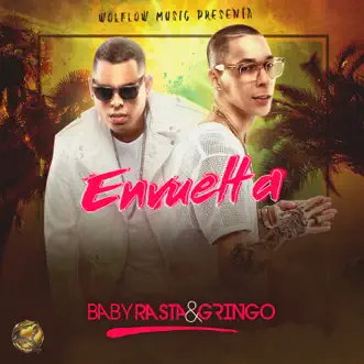 Envuelta by Baby Rasta y Gringo song reviws