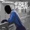 Free Flow - A1 From the 9 lyrics