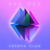 Ben Rau - French Plan