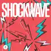 Stream & download Shockwave - Single