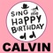 Happy Birthday Calvin - Sing Me Happy Birthday lyrics