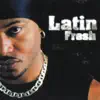 Stream & download Latin Fresh