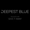 Give It Away (Acoustic) - Single