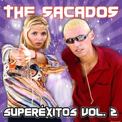 Superexitos Vol. 2 - The Sacados