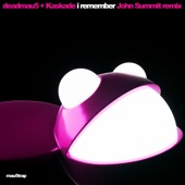 deadmau5 - I Remember - John Summit Remix