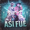 Así Fue (feat. Petroleros Del Bravo) - Single