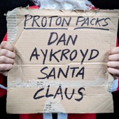 Proton Packs - Dan Aykroyd Santa Claus