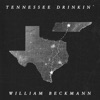 Tennessee Drinkin' - Single