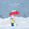Snow Flower (feat. Peakboy) - Single
