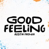 Good Feeling (Radio Version) - Single