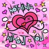 Nothing Without You - Single
