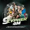 9° CYPHER 4M (feat. MC Menor da VG, Mc Davi, Mc Leh, MC Cebezinho & Aires 085) - Single album lyrics, reviews, download