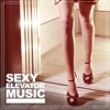 Sexy Elevator Music