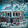 The Slums - Single, 2022