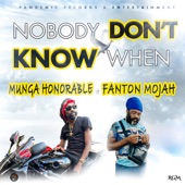 Nobody Don"T Know When artwork