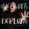 Explota explota - Single